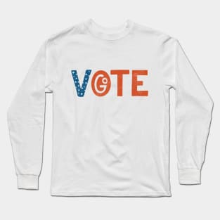 VOTE Long Sleeve T-Shirt